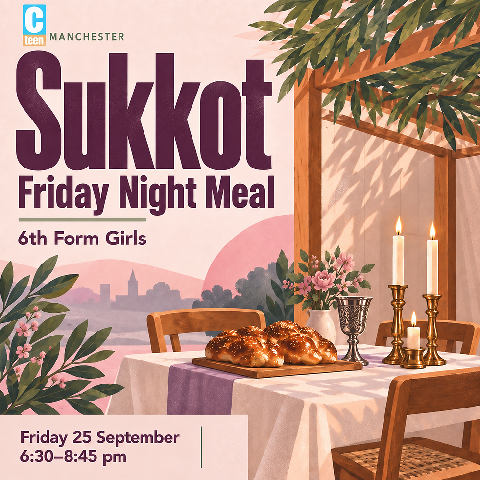 6th Form girls Friday Night Sukkot Meal