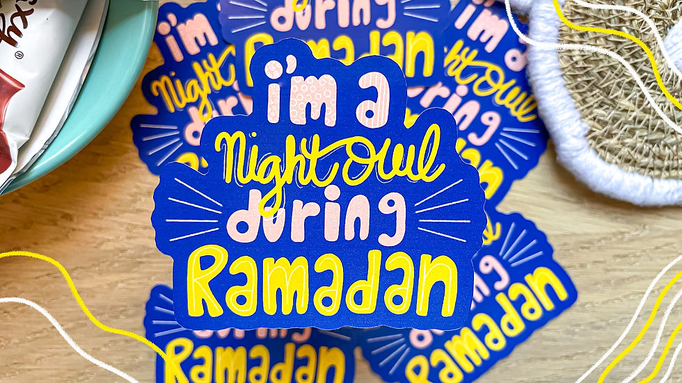 Thumbnail: Glossy I'm a Night Owl During Ramadan Sticker
