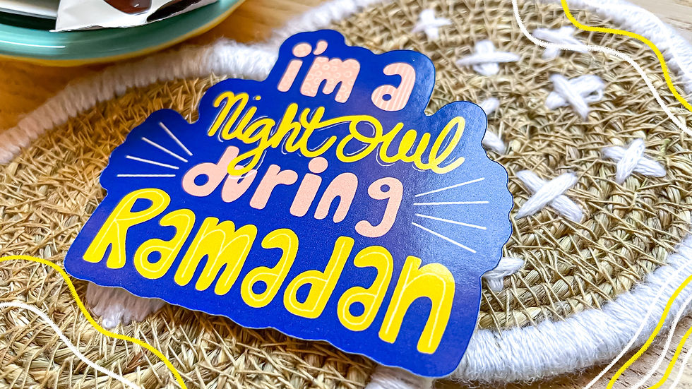 Thumbnail: Glossy I'm a Night Owl During Ramadan Sticker