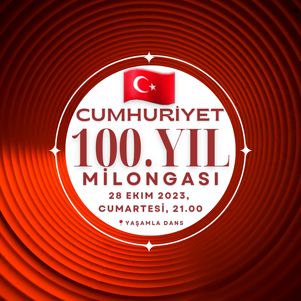 Cumhuriyet 100.Yıl Milongası