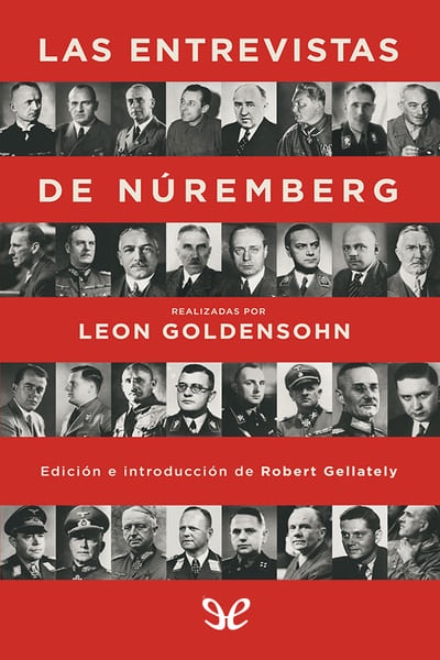 Las entrevistas de Núremberg, de Leon Goldensohn.