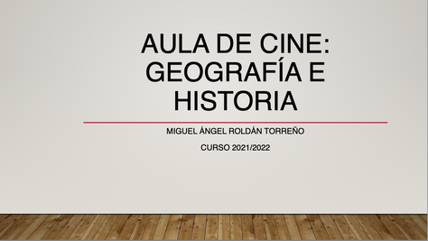 ACTIVIDADES Y VISIONADO DE PELÍCULAS DE HISTORIA
