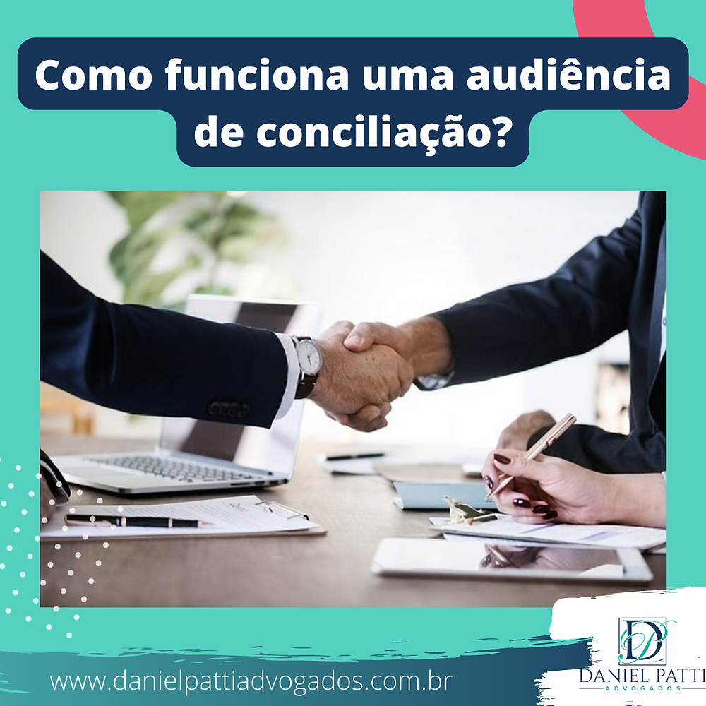 Como funciona uma audiência de conciliação?