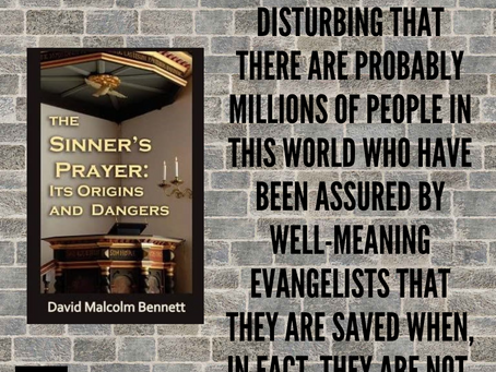 "The Sinner's Prayer" by David M. Bennett