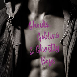 Ghouls,Goblins & Ghastly Boys_edited