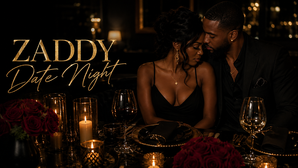 Zaddy Date Night
