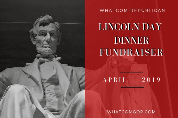 Whatcom County Republican Party Lincoln Day Dinner Fundraiser