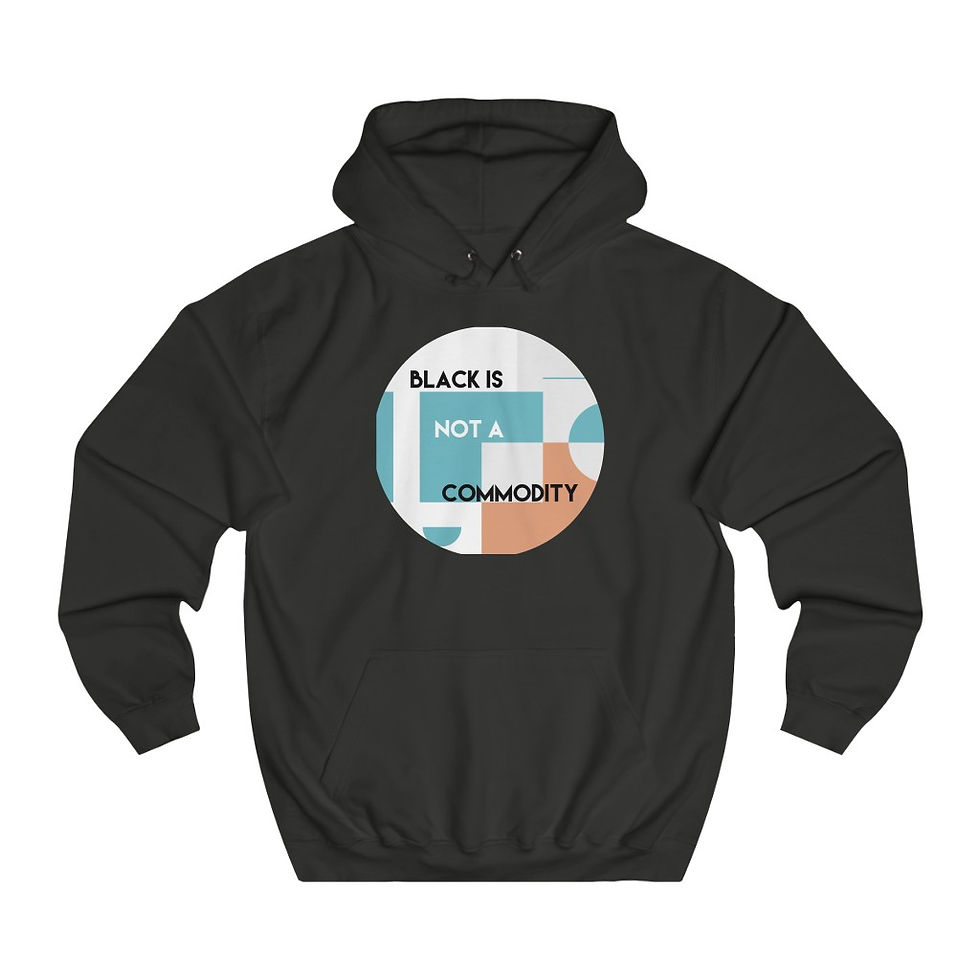 Thumbnail: Black is Not A Commodity Hoodie