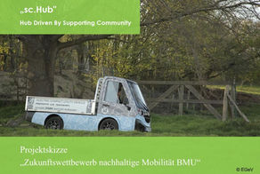 Was macht die EG? Rückblick Zukunftswettbewerb nachhaltige Mobilität BMU