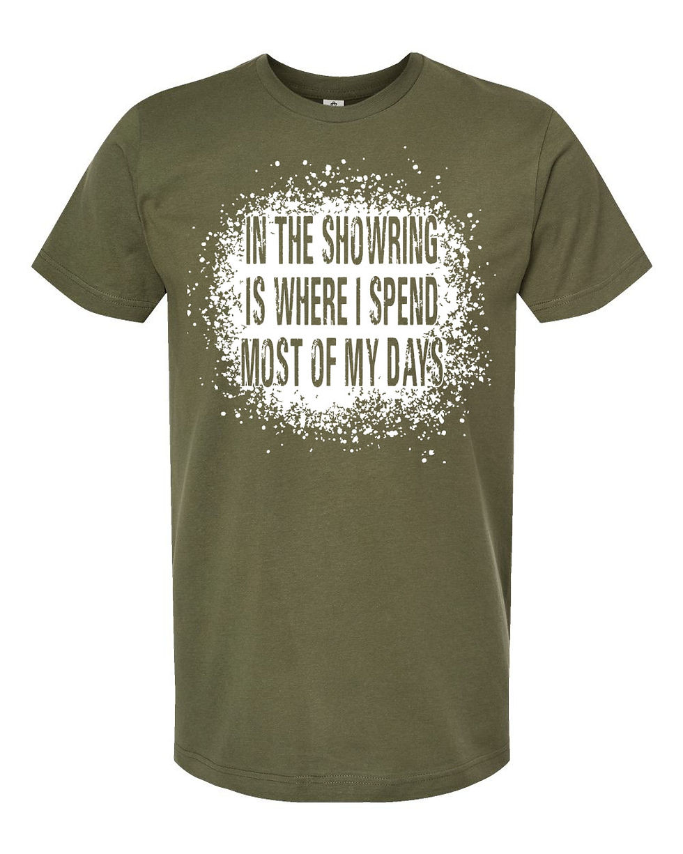 Thumbnail: "In the Showring is where I spend" - Softstyle - Toddler/Youth/Adult - All St