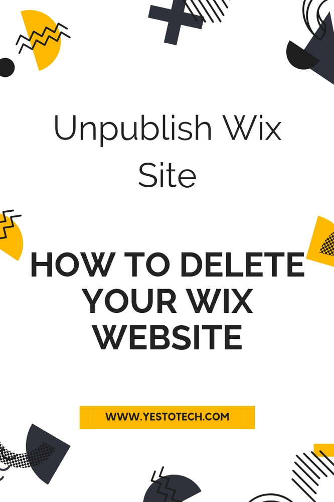 Unpublish Wix Site: How To Delete Your Wix Website ...