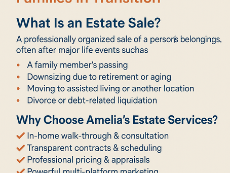 What Is an Estate Sale? How Amelia's Estate Services Helps Families in Transition