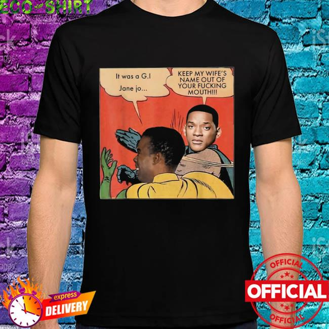 Oscar 2022 keep my wife’s name out your mouth 2022 shirt