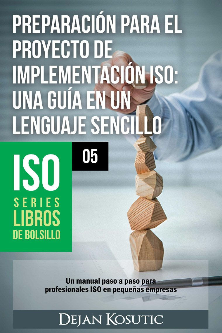 Preparacion Para el Proyecto de Implementacion ISO: Una Guia en un ...