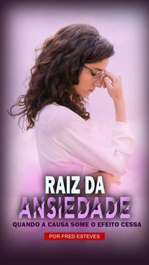Raiz da Ansiedade.jpg