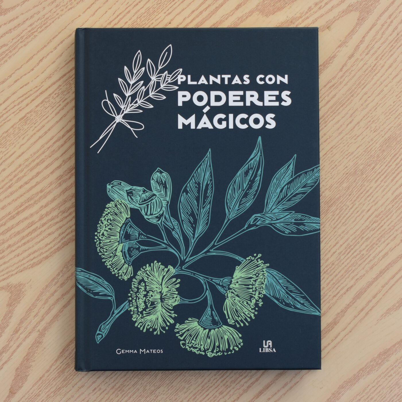 Libro : PLANTAS CON PODERES MÁGICOS