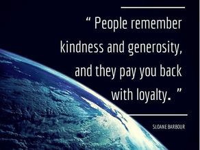Kindness is the language which the deaf can hear and the blind can see.