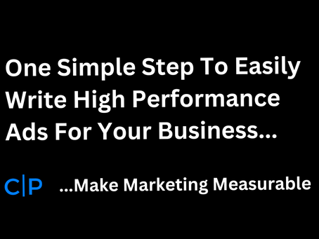 One Simple Step To Easily Write High Performance Ads For Your Business