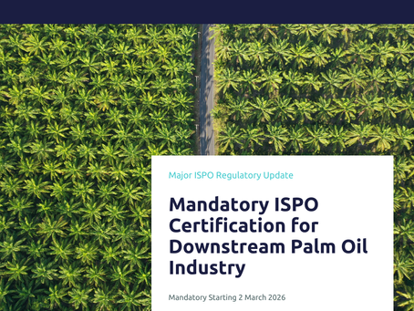 Strengthening Governance of the Downstream Palm Oil Industry: Implementation of ISPO Certification through Minister of Industry Regulation No. 38 of 2025