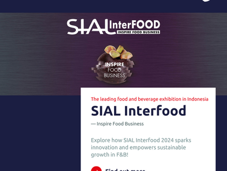 SIAL Interfood 2024: Momentum Pertumbuhan Industri Makanan dan Minuman