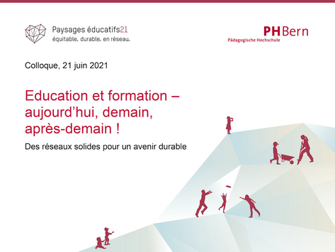 Colloque « Education et formation – aujourd’hui, demain, après-demain ! »