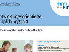 Empfehlungen: Bildschirmmedien in der Frühen Kindheit