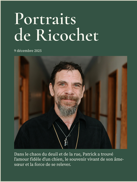 Patrick Gervais, Portraits de Ricochet