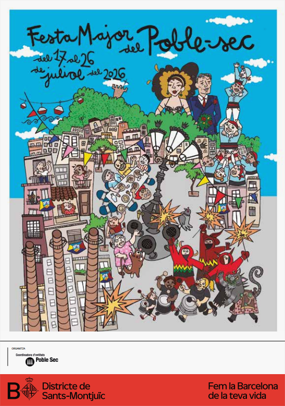 Cartell de la Festa Major del Poble-sec amb edificis i gent ballant; text: del 17 al 26 de juliol de 2026.