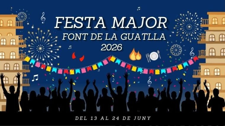 Cartell de Festa Major Font de la Guatlla 2026 amb focs artificials, banderoles i siluetes celebrant del 13 al 24 de juny.