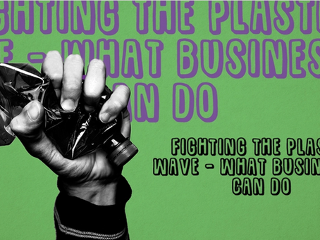 Fighting the Plastic Wave