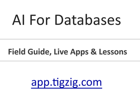 AI for Databases: Field Guide, Live Apps & Lessons
