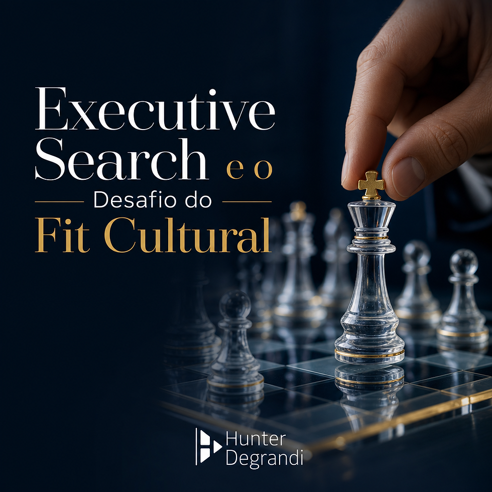 Executive Search e o Desafio do Fit Cultural