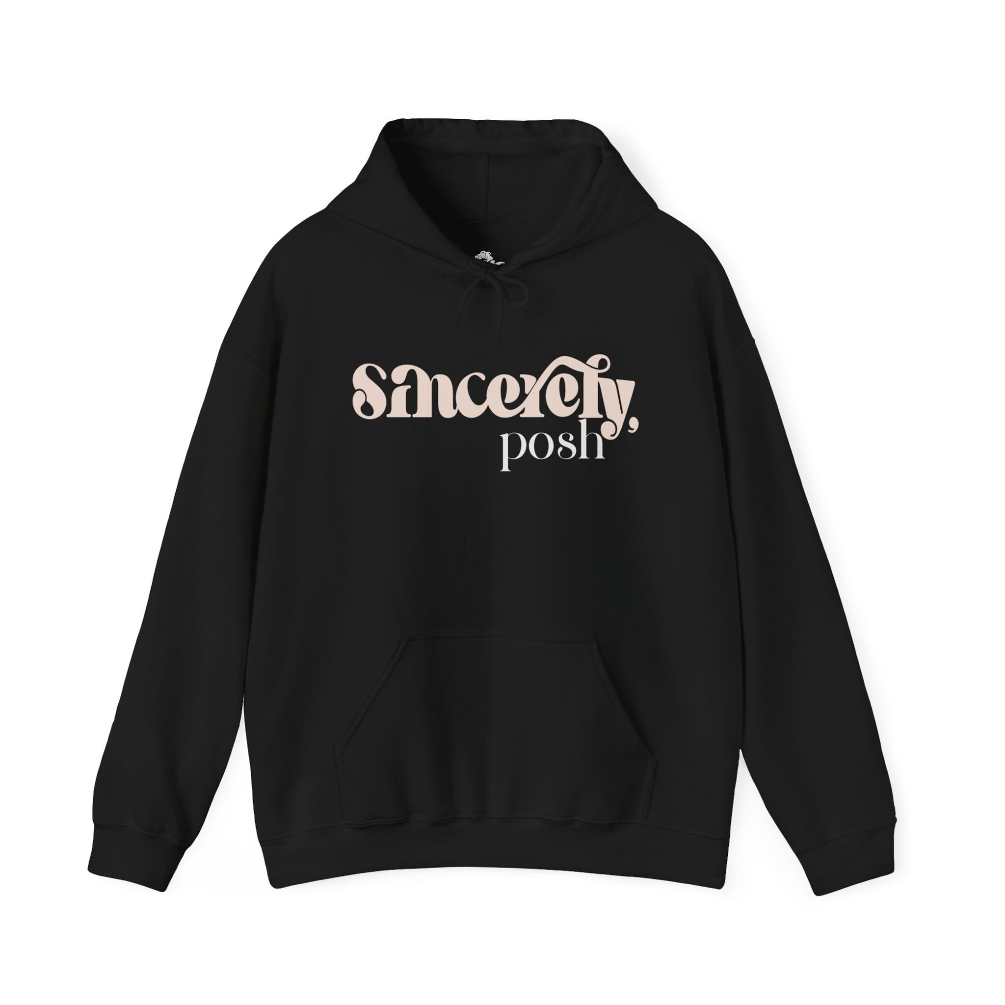 Sincerely, Posh Hoodie