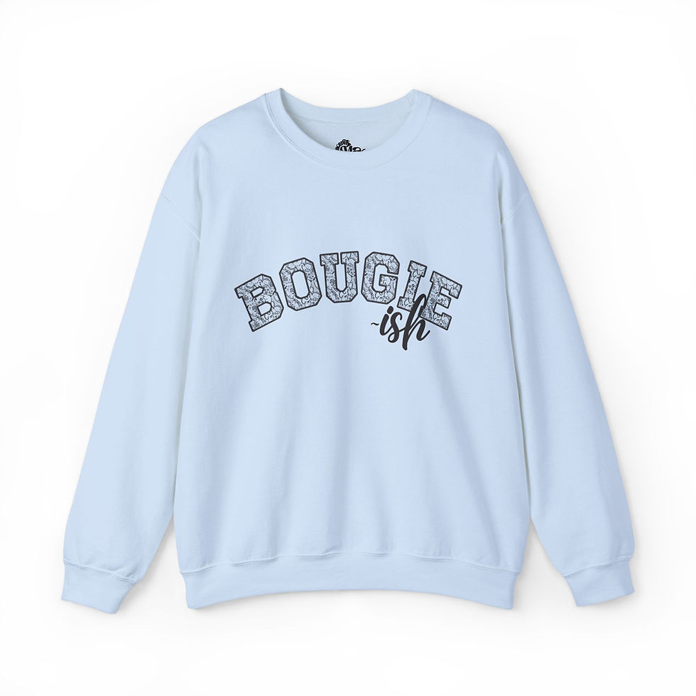 Thumbnail: Bougie-ish Sweatshirt
