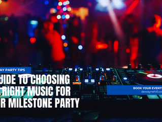 A Guide to Choosing the Right Music for Your Milestone Party