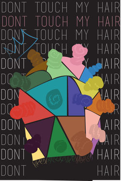 "Don't Touch My Hair"