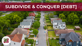 Subdivide and Conquer [Debt]