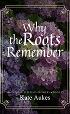 Why the Roots Remember eBook Cover (4).png