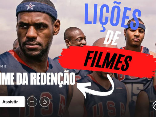 Lições do Filme - O Time da Redenção
