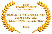 Chicago IFF Best Indie 2024 Best Feature Script of the Year 5 x 3 flattened.png