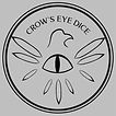 Crow's Eye Dice