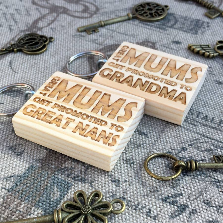 Great Mums Get Promoted… Keyring