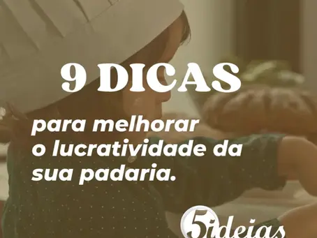 Curso: 9 dicas para uma gestão eficaz de padarias
