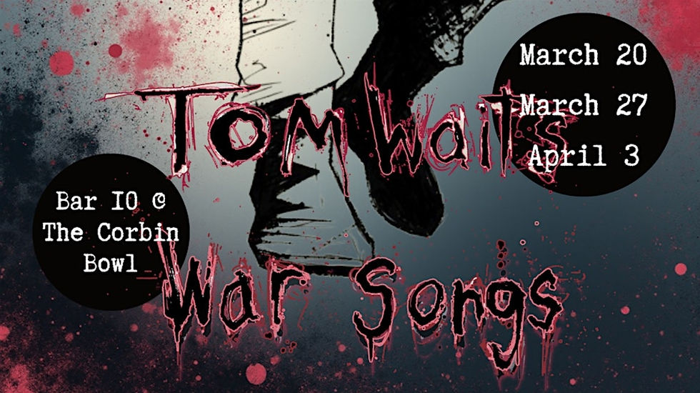 Tom Waits War Songs Show.jpeg