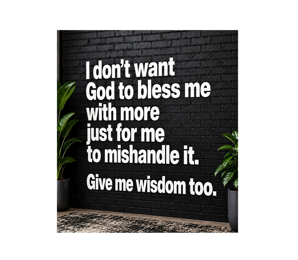 Give Me Wisdom