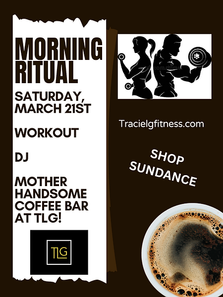 Morning Ritual Saturday, March 21st Workout, coffee bar & DJ The coffee bar_20260304_074846_0000.png