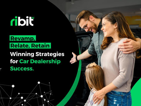 Revamp, Relate, Retain: Winning Strategies for Car Dealership Success