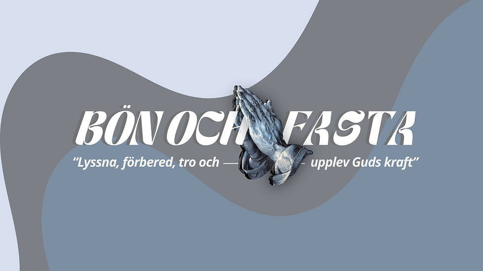 Bön och fasta, kl. 18.00