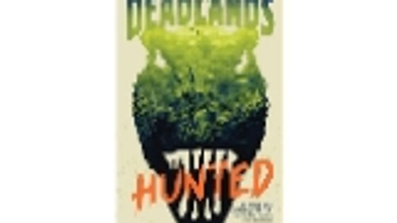 The Deadlands: Hunted - by Skye Melki-Wegner (Paperback)