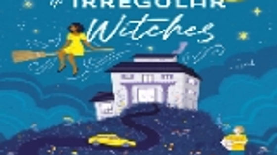 The Very Secret Society of Irregular Witches by Sangu Mandanna
